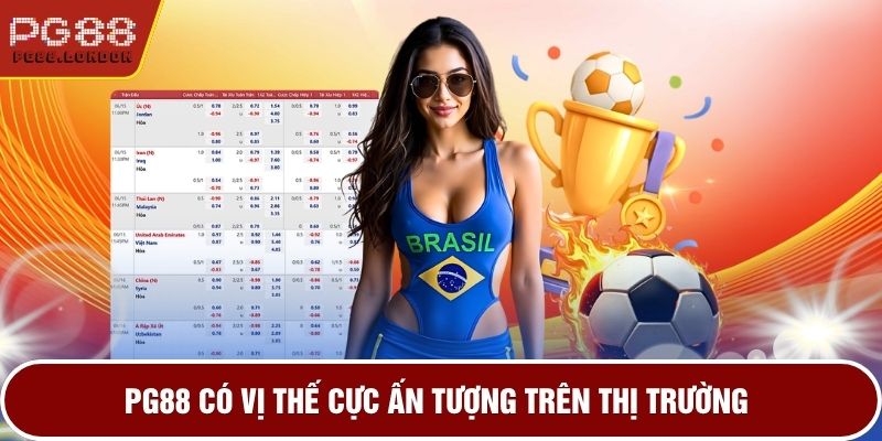 PG88 có vị thế cực ấn tượng trên thị trường